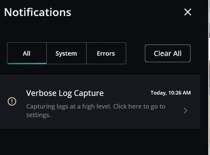 The Notifications panel showing "Verbose Log Capture", which says logs are being captured at a high level.