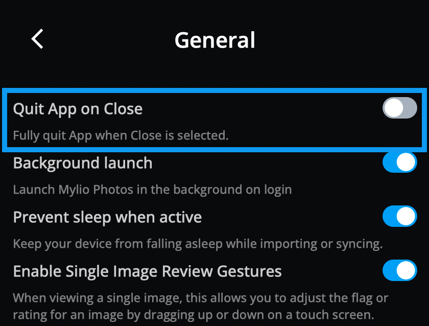 The General settings with "Quit App on Close" turned off and outlined in blue, above Background launch and other options.